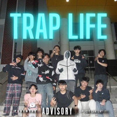 TRAP LIFE - Single