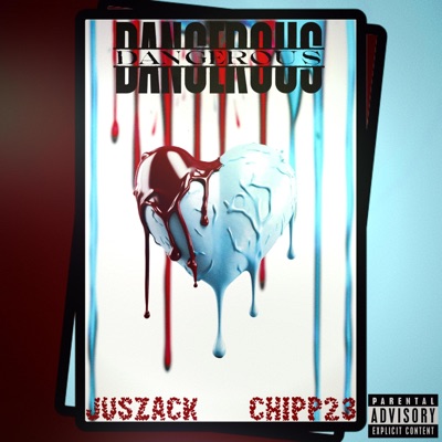 dangeroUS (feat. Chipp23) - Single