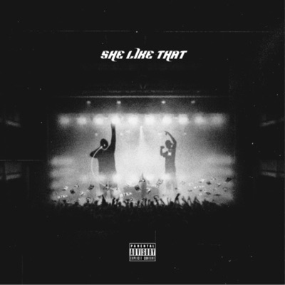 SHE LIKE DAT (feat. Nø $afety) - Single