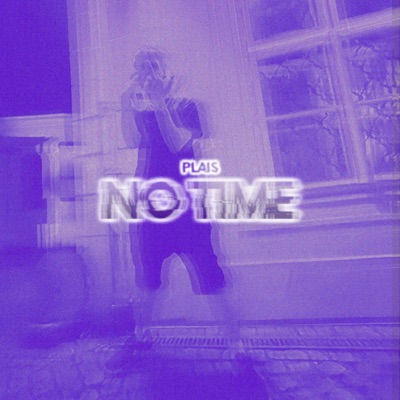 No Time - Single