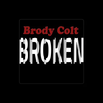 Listen to Brody Colt, watch music videos, read bio, see tour dates & more!