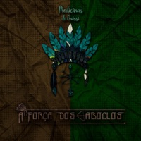 A Força Dos Caboclos - Single - Medicinas de Oxossi