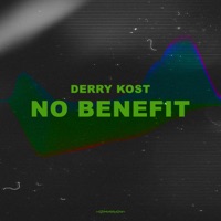 No Benefit - Single - Derry Kost