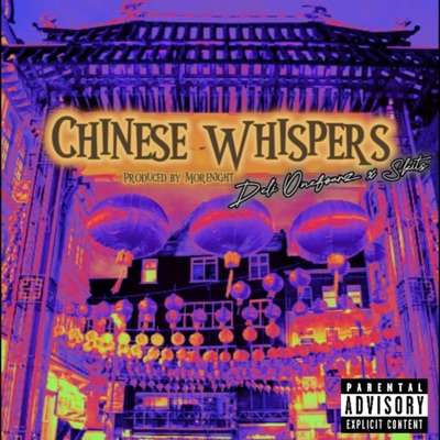 Chinese Whispers (feat. Skits DB) - Single