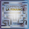 Comprendre la finance : Pour les non-financiers et les étudiants - Karen Berman