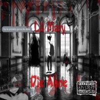 Die Alone - Single - Lil Maly