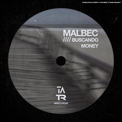 Tomi Reig - Malbec x Buscando Money (feat. Tucho Alvarado)