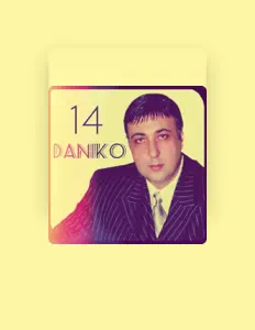 聆聽 Daniko、觀看音樂影片、閱讀小傳、查看巡演日期等！