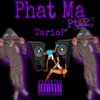 Phat Ma Pt.2 - Single