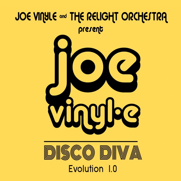 Disco Diva Evolution 1.0 (feat. Joe Vinyle & the Relight Orchestra) - EP