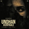 Undhan Vizhiyaale - Single