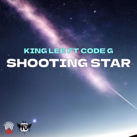 Shooting Star KingLee & Code G