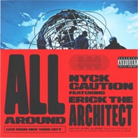 All Around - Single - Nyck Caution & Erick the Architect