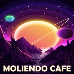 Moliendo Cafe