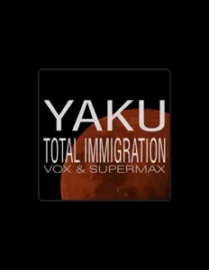 聆聽 Yaku、觀看音樂影片、閱讀小傳、查看巡演日期等！