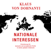 Nationale Interessen - Klaus von Dohnanyi