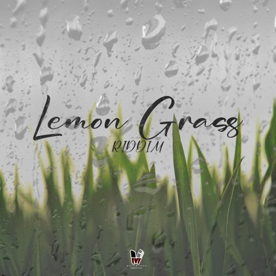Lemon Grass Riddim - EP