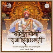 Shreemantyogi Raja Shivchatrapati - Harsh-Vijay