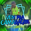 Vem pra Camaragibe - Single