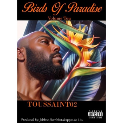 Birds of Paradise Volume Tou