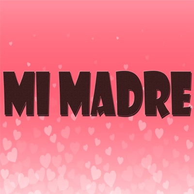 Mi Madre (feat. Dj Zambo DZ) - Single