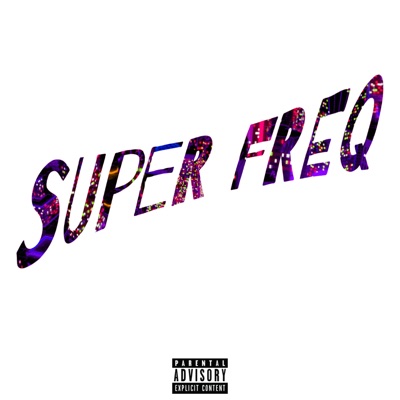 Super Freq - EP
