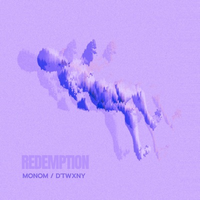 Redemption (feat. D'twxny) - Single