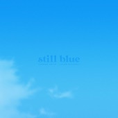 Still Blue artwork
