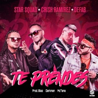 Te Prendes - Single - Crish Ramirez, Star Squad & Defab
