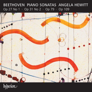 Beethoven: Piano Sonatas, Op. 27 No. 1; Op. 31 No. 2 "Tempest"; Op. 79 & Op. 109