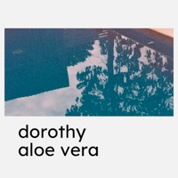 Aloe Vera - Single - Dorothy