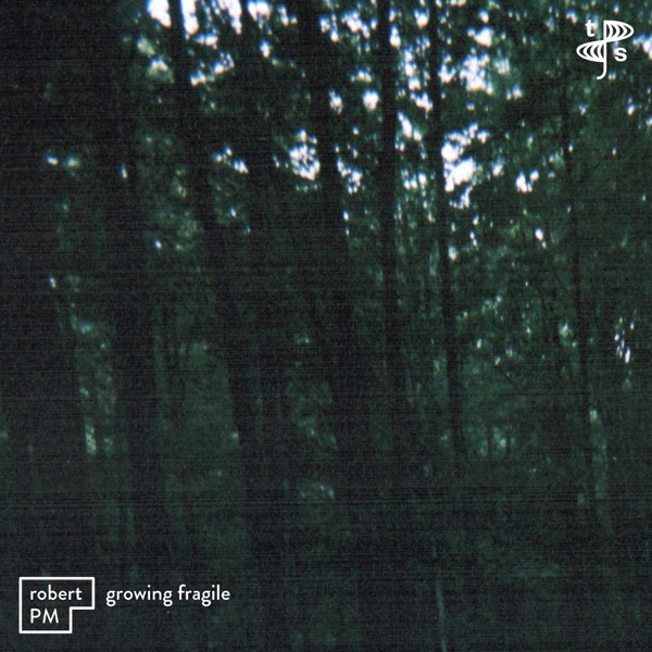Growing Fragile - EP