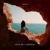 Give Me a Reason - Melkito