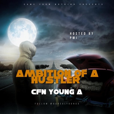 Ambition Of A Hustler - EP