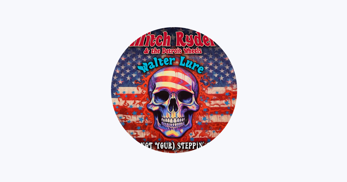 Mitch Ryder & The Detroit Wheels - Apple Music