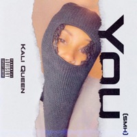 You(Smh) - Single - Kali Queen