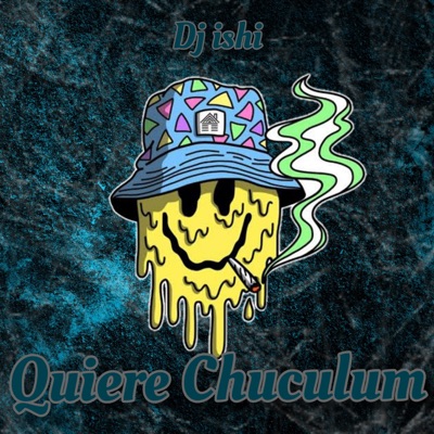 Quiere Chuculum - Single