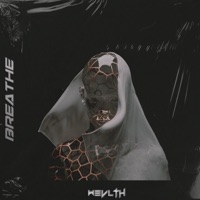Breathe - Single - WEVLTH