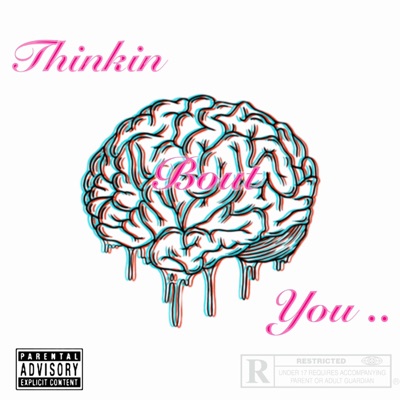 Thinkin Bout You - Single