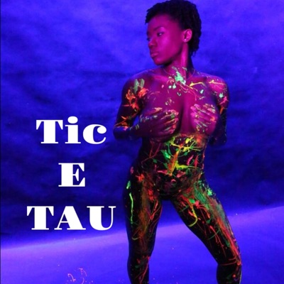 tic e tau - Single