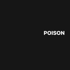 POISON HVLIE