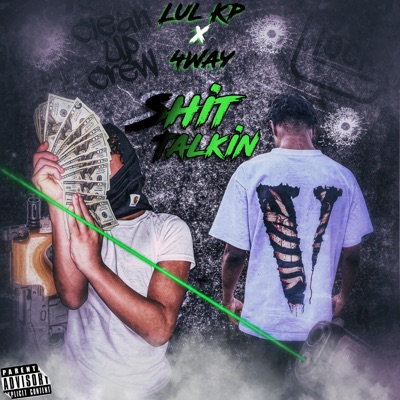 Shit Talkin (feat. 4way) - Single