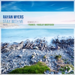 Stay with Me: Remixes, Pt. 1 - Single