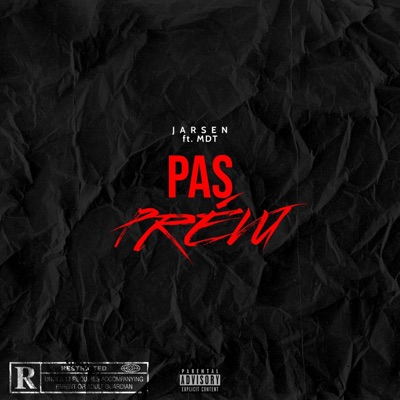 La Tryx #2 (Pas Prévu) (feat. MDT) - Single