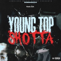 Young Top Shotta (Radio Edit) - Single - Sobmeech