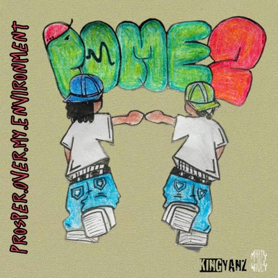 P.O.M.E. (Prosper Over My Environment) - EP