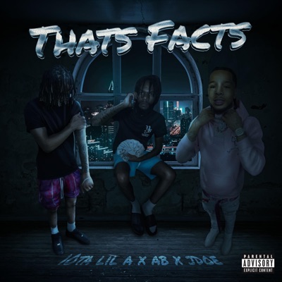 That's Facts (feat. 10ta lil a) - Single