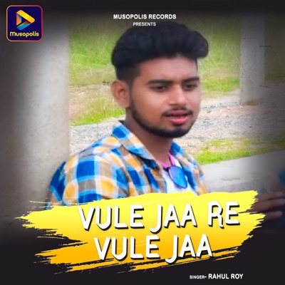 VULE JAA RE VULE JAA - Single