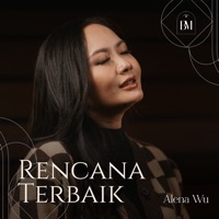 Rencana Terbaik (feat. Popo Fauza, Henry Budidharma & Arvid Gunardi) - Single - Bestindo Music, Amos Cahyadi & Alena Wu