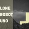 Oak - Lone Robot Uno lyrics